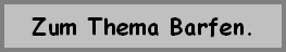 Zum Thema Barfen.